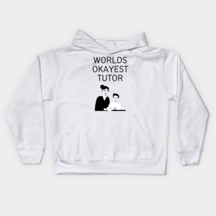 World okayest tutor Kids Hoodie